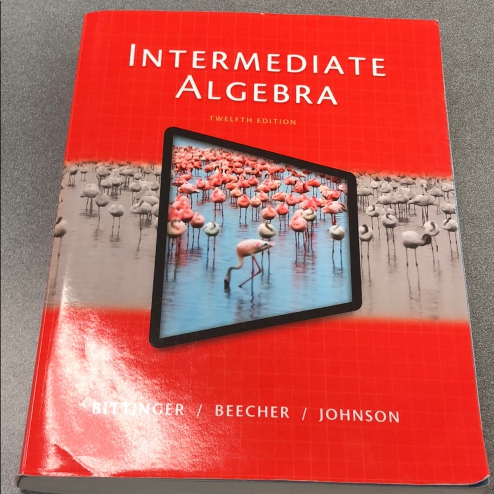 Intermediate Algebra ( Twelfth Edition)